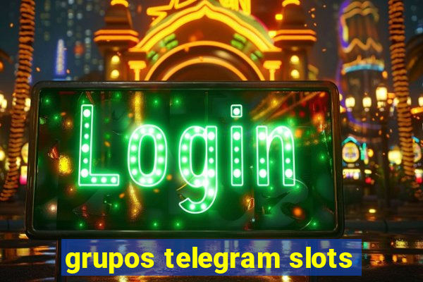 grupos telegram slots